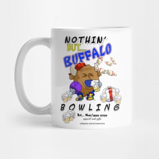 Nothin' But... Buffalo Bowling Mug